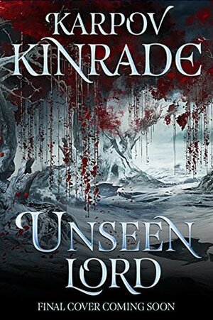 Unseen Lord by Karpov Kinrade