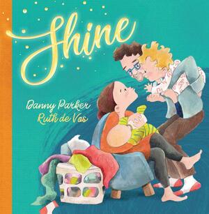 Shine by Danny Parker