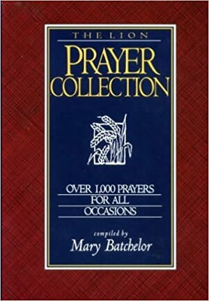The Lion Book of Family Prayers by Mary Batchelor
