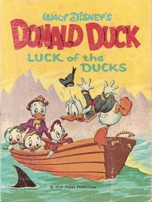 Walt Disney's Donald Duck: Luck of the Ducks by Carl Fallberg