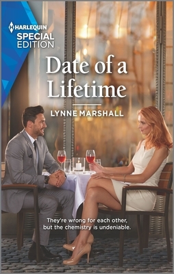 Date of a Lifetime by Lynne Marshall