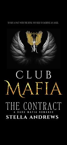 Club Mafia: The Contract by Stella Andrews