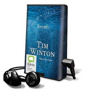 Breath [With Earphones] by Tim Winton