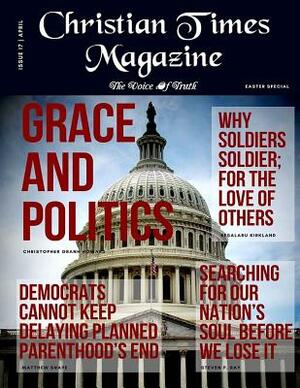 Christian Times Magazine Issue 17: The Voice of Truth by 