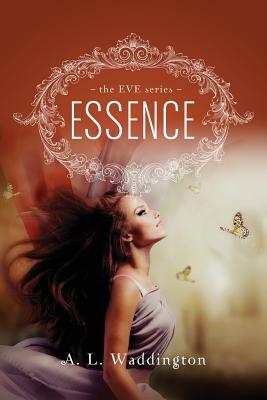 Essence by A.L. Waddington