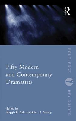 Fifty Modern and Contemporary Dramatists by 