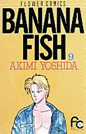 BANANA FISH 9 by Akimi Yoshida, Akimi Yoshida, 吉田秋生