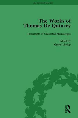 The Works of Thomas de Quincey, Part III Vol 21 by Grevel Lindop, Barry Symonds