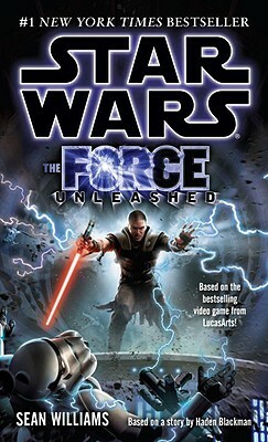 The Force Unleashed by Sean Williams