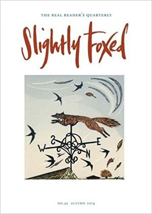 Slightly Foxed no 43 'The Flight in the Heather by Hazel Wood, Gail Pirkis