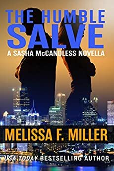 The Humble Salve by Melissa F. Miller