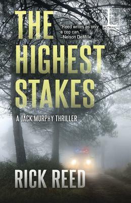 The Highest Stakes by Rick Reed