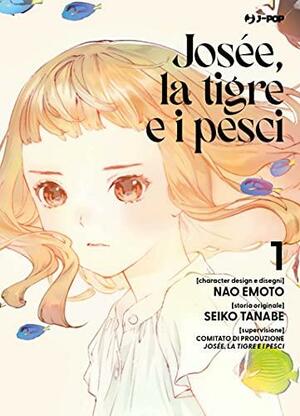 Josée, la tigre e i pesci (Vol. 1) by Seiko Tanabe, Nao Emoto