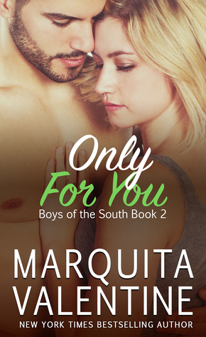 Only for You by Marquita Valentine