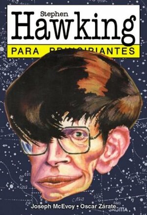 Stephen Hawking para principiantes by J.P. McEvoy