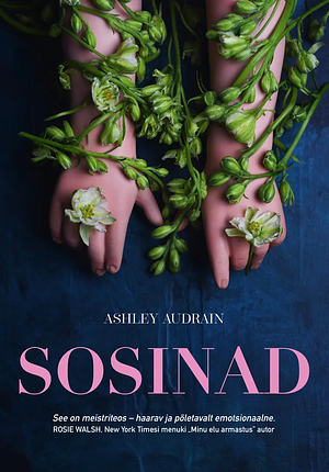 Sosinad by Ashley Audrain