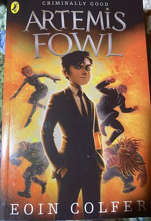 Artemis Fowl, Book 1 by Eoin Colfer