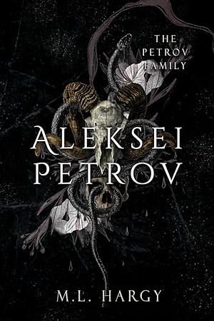 Aleksei Petrov by M.L. Hargy