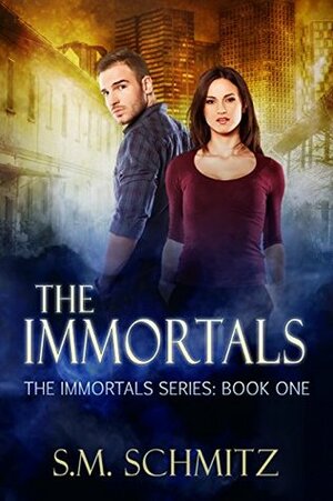 The Immortals by S.M. Schmitz