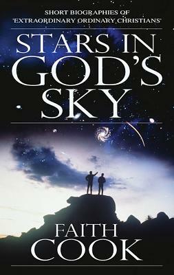 Stars in God's Sky by Faith Cook