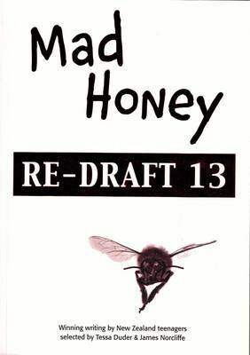 Mad Honey by Tessa Duder, James Norcliffe