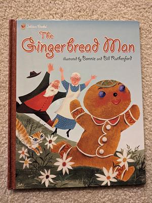 The Gingerbread Man by Bonnie Rutherford