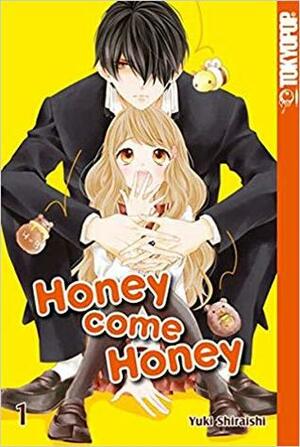 Honey Come Honey 01 by Yuki Shiraishi