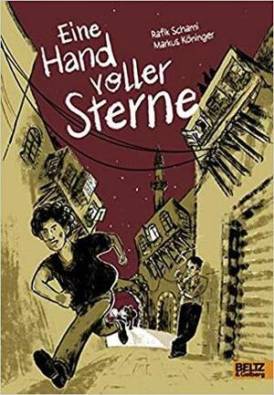 Eine Hand voller Sterne: Graphic Novel by Rafik Schami