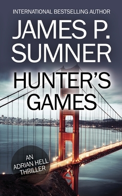 Hunter's Games by James P. Sumner