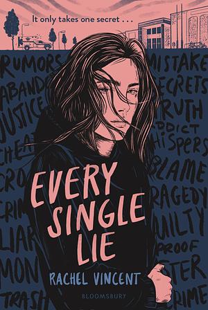 Every Single Lie by Rachel Vincent