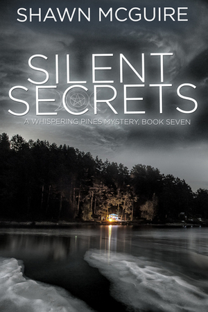 Silent Secrets by Shawn McGuire