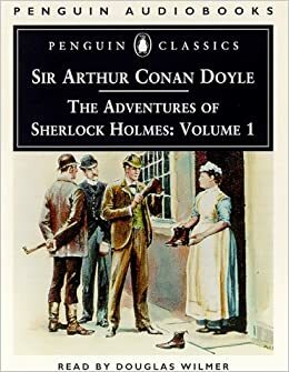 The Adventures of Sherlock Holmes, Volume 1 by Arthur Conan Doyle
