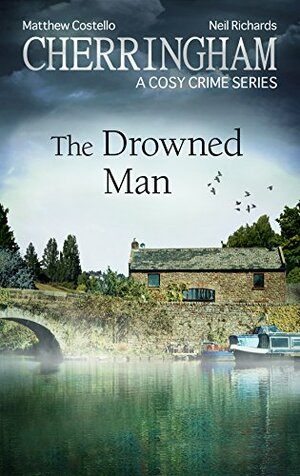 The Drowned Man by Matthew Costello, Neil Richards