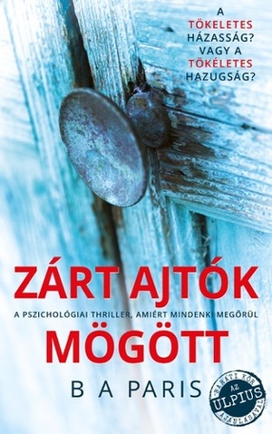 Zárt ajtók mögött by B.A. Paris