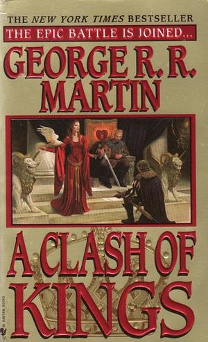 A Clash of Kings by George R.R. Martin