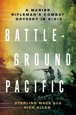 Battleground Pacific by Sterling Mace