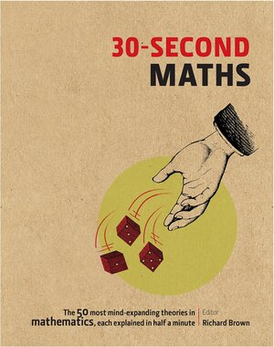 30-Second Maths by Richard Brown