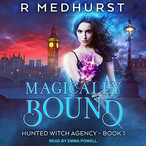 Magically Bound by Rachel Medhurst