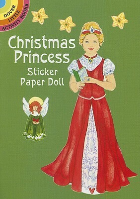 Christmas Princess Sticker Paper Doll [With Stickers] by Barbara Steadman