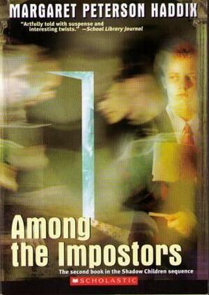 Among the Impostors by Margaret Peterson Haddix