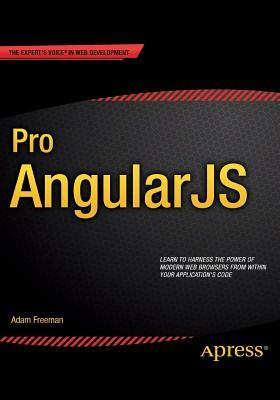 Pro Angularjs by Adam Freeman