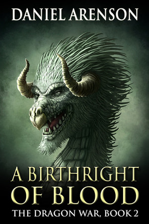 A Birthright of Blood by Daniel Arenson