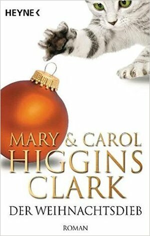 Der Weihnachtsdieb by Mary Higgins Clark, Carol Higgins Clark