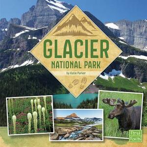 Glacier National Park by Katie Parker