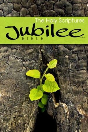 The Holy Scriptures, Jubilee Bible 2000 by Russell M. Stendal