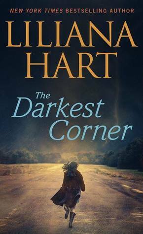 The Darkest Corner by Liliana Hart