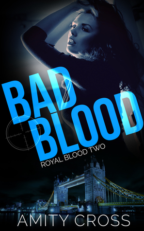 Bad Blood by Amity Cross