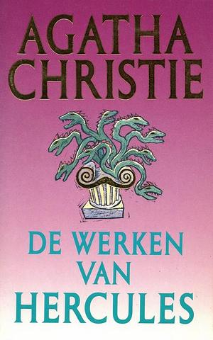 De werken van Hercules by Agatha Christie