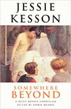 Somewhere Beyond by Isobel Murray, Jessie Kesson