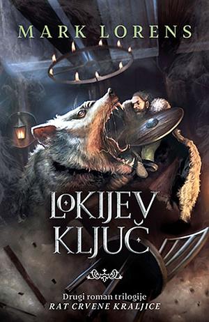 Lokijev ključ by Mark Lawrence, Ivan Jovanović